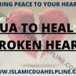 Dua to heal a Broken Heart